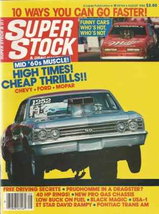 SUPER STOCK 1986 AUG - BELLOFATTO, GOOD, T/A Tst, JEGS, SNAKE, RAMPY